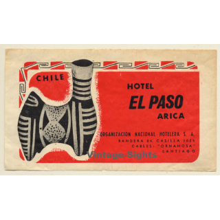 Arica / Chile: Hotel El Paso (Vintage Luggage Label)
