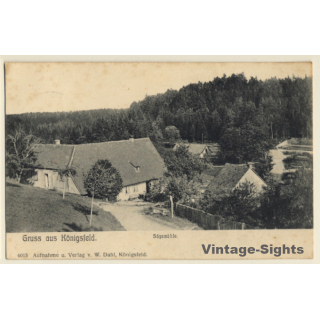Germany: Gruss Aus Königsfeld / Sägemühle (Vintage PC 1908)