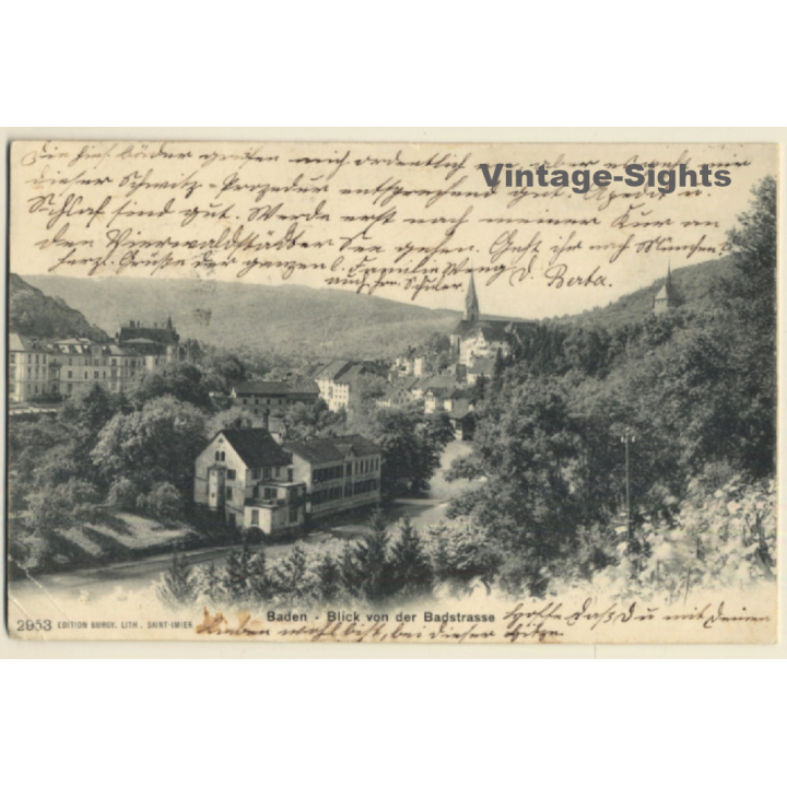 Baden / Switzerland: Blick Von Der Badstrasse (Vintage PC 1904)