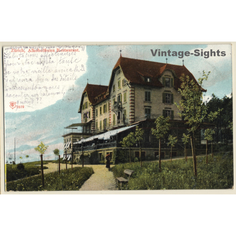 Zürich: Alkoholfreies Restaurant - Zürichberg (Vintage PC 1904)