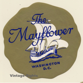 Washington D.C. / USA: The Mayflower Hotel (Vintage Luggage Label)