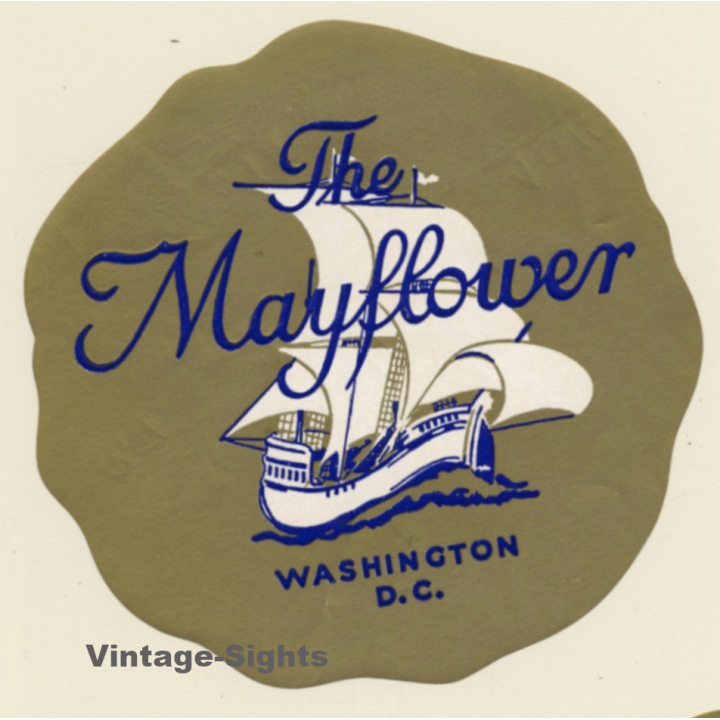 Washington D.C. / USA: The Mayflower Hotel (Vintage Luggage Label)