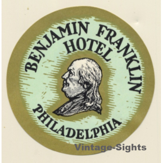Philadelphia / USA: Benjamin Franklin Hotel (Vintage Luggage Label)