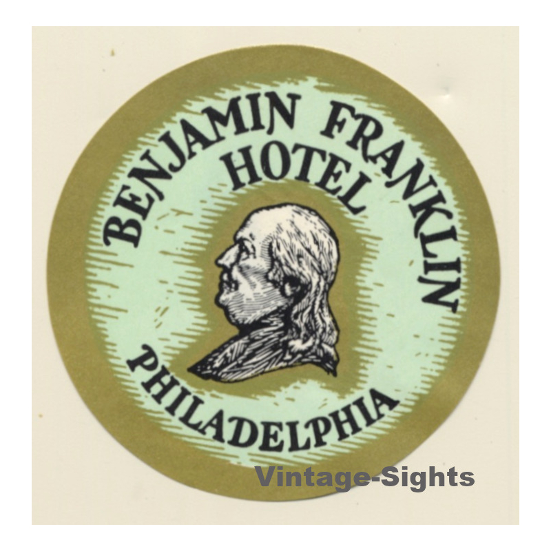 Philadelphia / USA: Benjamin Franklin Hotel (Vintage Luggage Label)