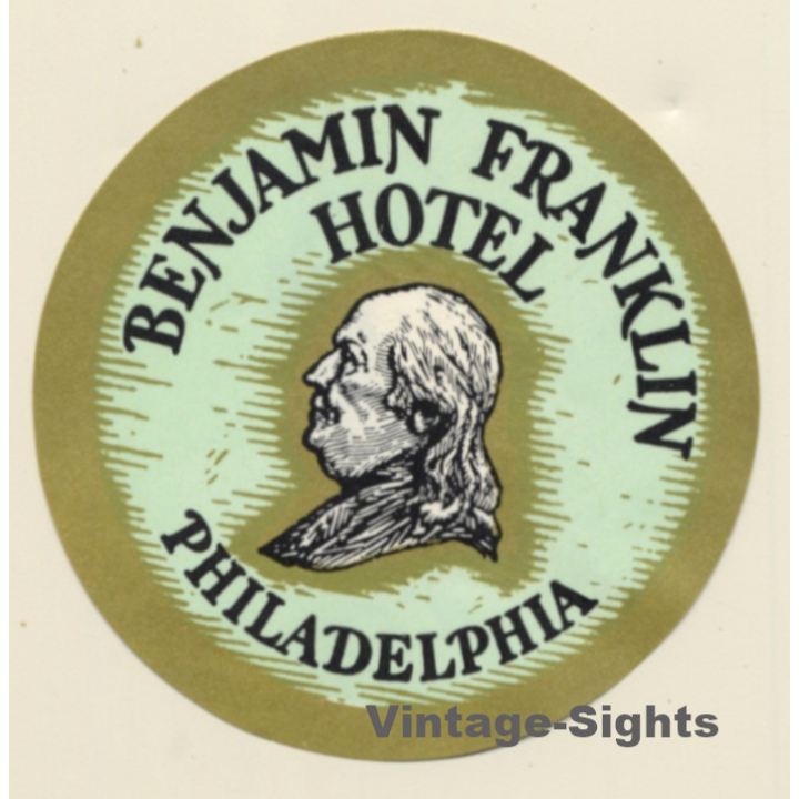 Philadelphia / USA: Benjamin Franklin Hotel (Vintage Luggage Label)