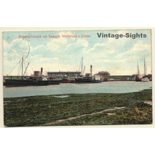 Hoyerschleuse Mit Dampfer Westerland U. Friesia (Vintage PC 1907)