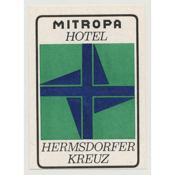 Mitropa Hotel - Hermsdorfer Kreuz / Germany (Vintage Luggage Label)