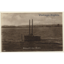 Unterseeboot Beim Tauchen / German Submarine - Deutsches U-Boot (Vintage RPPC 1915)