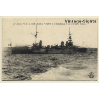 Le Cuirassé Vérité & Le President Et Les Souverains Russes (Vintage PC 1910s)