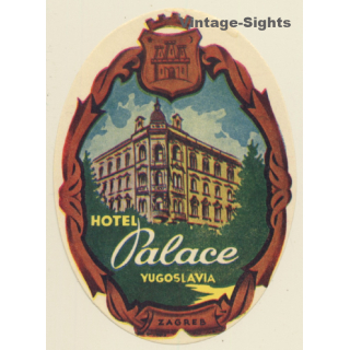 Zagreb / Croatia: Hotel Palace (Vintage Luggage Label)