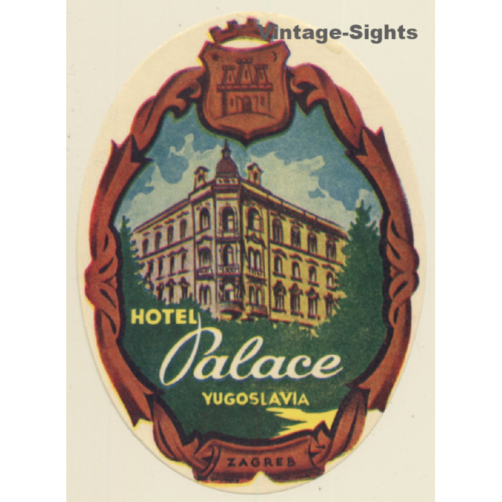 Zagreb / Croatia: Hotel Palace (Vintage Luggage Label)