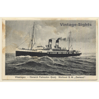 Vlissingen: Mailboot S.M. Zeeland - Harwich Parkeston Quaij (Vintage PC 1931)
