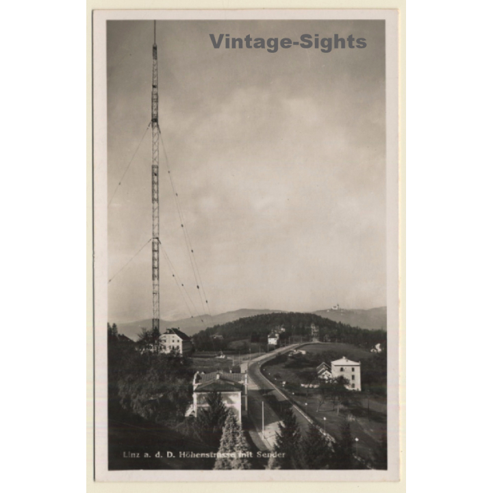 Linz / Austria: Höhenstrasse Mit Sender / Transmission Tower (Vintage RPPC)