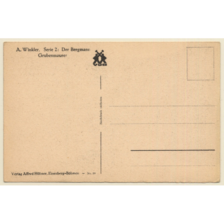 A.Winkler: Der Bergmann - Grubenmaurer / Miners - Mining (Vintage PC)