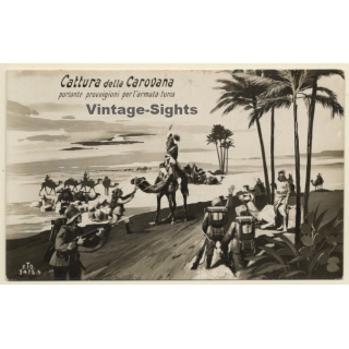 Cattura Della Carovana / Italian-Turkish War (Vintage RPPC 1910s)