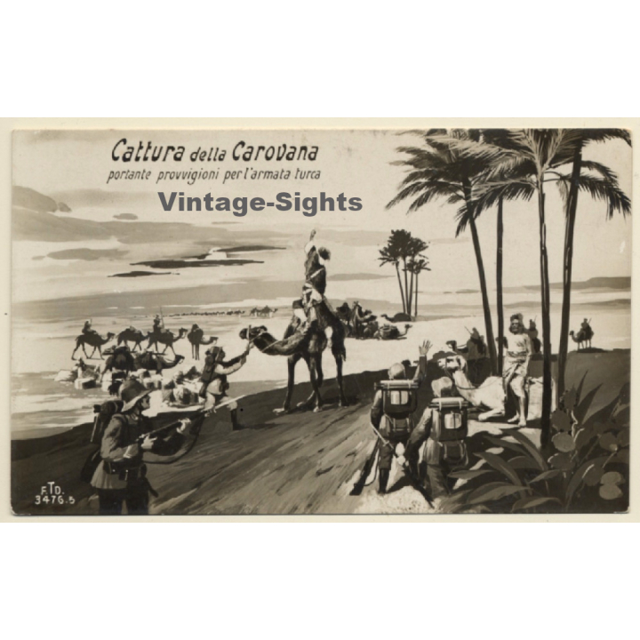 Cattura Della Carovana / Italian-Turkish War (Vintage RPPC 1910s)