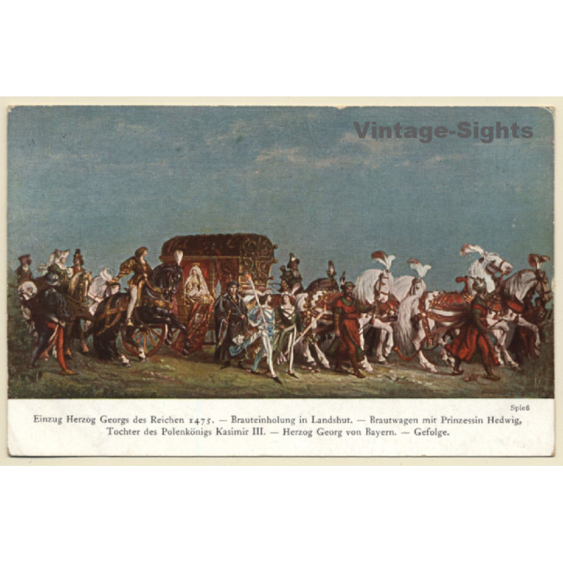 Landshuter Hochzeit: Einzug Georgs Des Reichen 1475 (Vintage PC 1927)