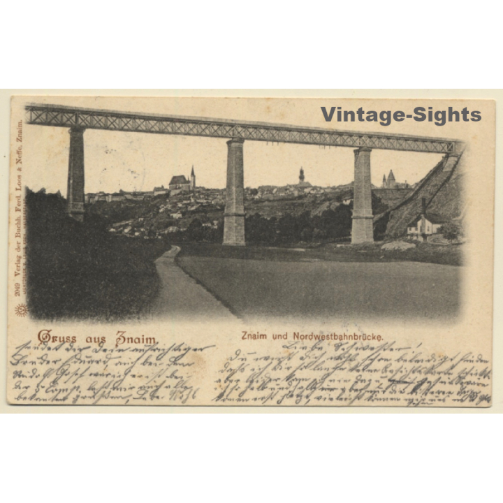 Czechia: Znaim Und Nordwestbahnbrücke (Vintage PC 1900s)