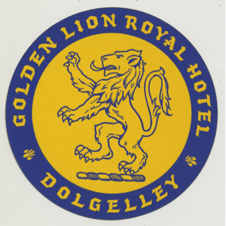 Golden Lion Royal Hotel - Dolgelley / Wales  (Vintage Luggage Label)
