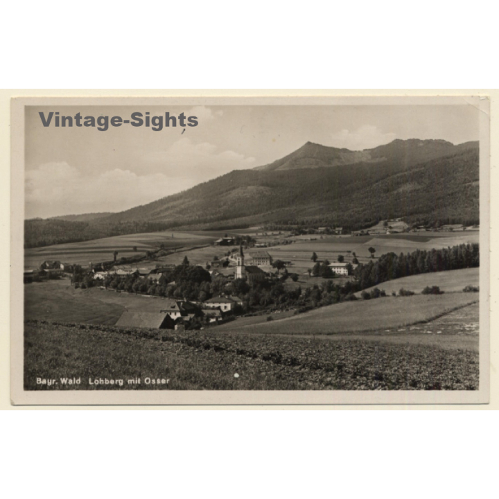 Bayerischer Wald: Lohberg Mit Osser (Vintage RPPC)
