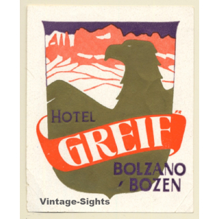 Bolzano - Bozen / Italy: Hotel Greif (Vintage Luggage Label)
