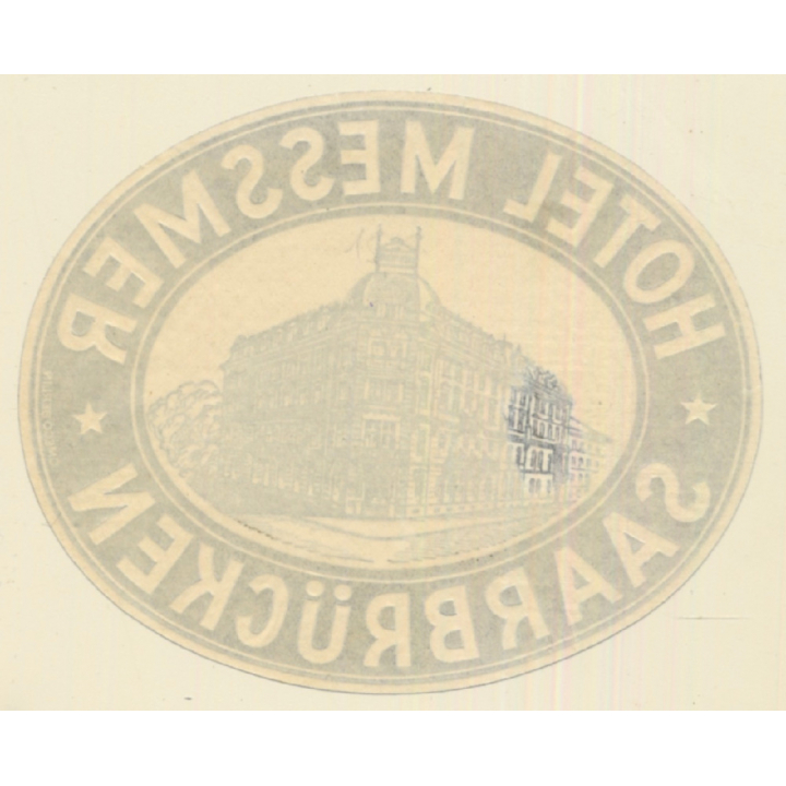 Saarbrücken / Germany: Hotel Messmer (Vintage Luggage Label)