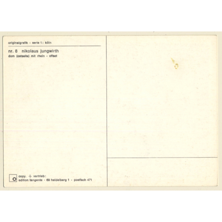 Nikolaus Jungwirth Nr.8 Dom (Ostseite) mit Rhein (Vintage Artist PC 1968)
