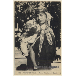 Maghreb: Femme Bédouine Et Son Enfant / Ethnic - Traditional Garb (Vintage PC ~1900s/1910s)