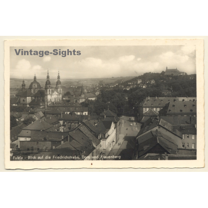 Fulda / Germany: Friedrichstraße, Dom Und Frauenberg (Vintage RPPC)