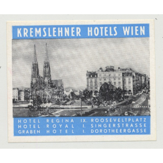 Kremslehner Hotels 2: Regina / Royal / Graben - Wien / Austria (Vintage Luggae Label)
