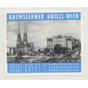 Kremslehner Hotels 2: Regina / Royal / Graben - Wien / Austria (Vintage Luggae Label)