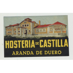 Hosteria De Castilla - Aranda De Duero / Spain (Vintage Luggage Label)