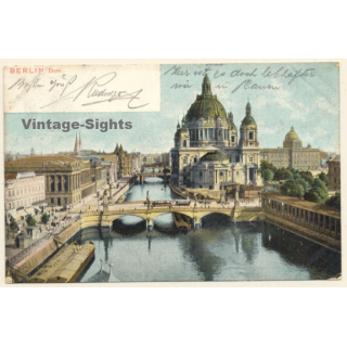 Berlin / Germany: Dom Mit Umgebung (Vintage PC 1904)