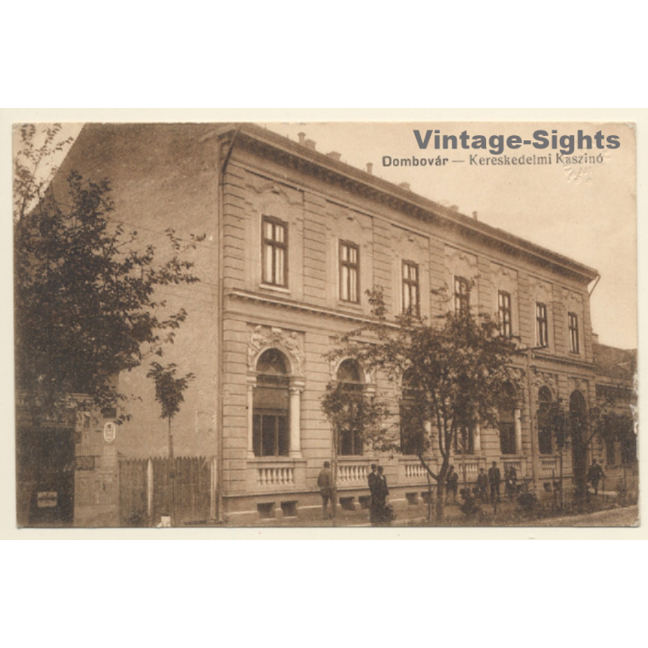 Dombovár / Hungary: Kereskedelmi Kaszino (Vintage PC Field Post ~1910s)