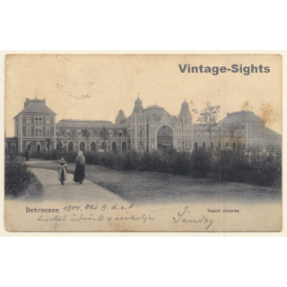 Debreczen / Hungary: Vasuti àllomás - Train Station (Vintage PC 1904)