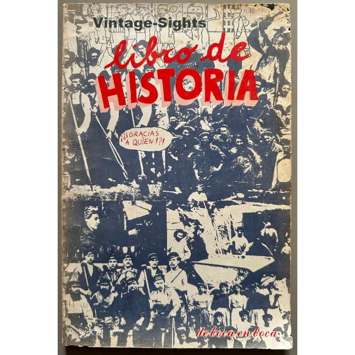 Libro De Historia: Anti Capitalism Comic (Vintage Book BOCA EN BOCA 1977)