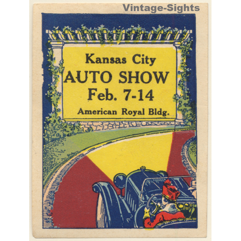 Kansas City Auto Show Feb. 7-14 ~1920s/1930s (Vintage Adertisement Vignette)