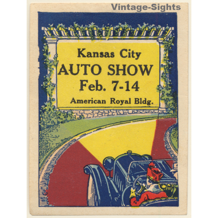 Kansas City Auto Show Feb. 7-14 ~1920s/1930s (Vintage Adertisement Vignette)
