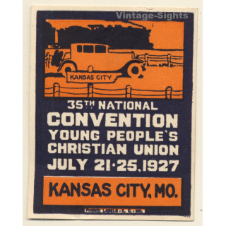Kansas City: 35th National Convention Young People's Christian Union 1927 (Vintage Vignette)