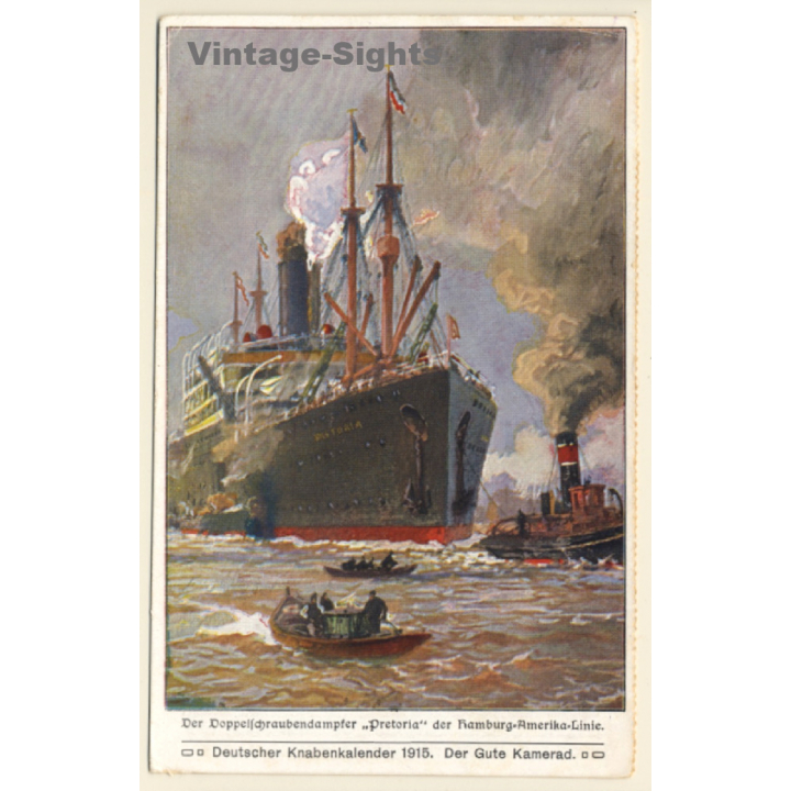 HAPAG Linie: Doppelschraubendampfer Pretoria / Knabenkalender 1915 (Vintage PC)