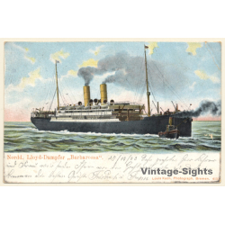 Norddeutscher Lloyd Dampfer Barbarossa / Steamer (Vintage PC 1903)