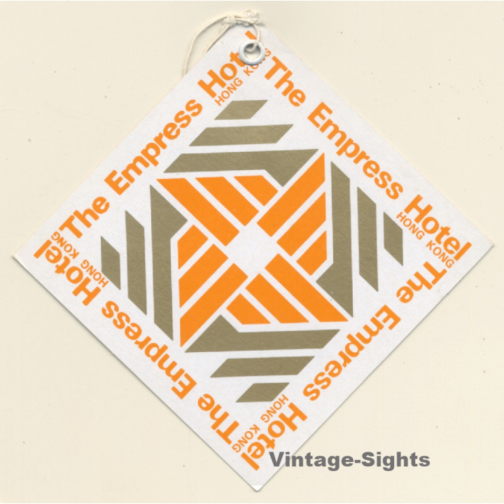 Hongkong / China: The Empress Hotel (Vintage Hotel Luggage Tag)