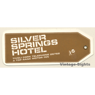 Tivoli Cork / Ireland: Silver Springs Hotel (Vintage Hotel Luggage Tag)