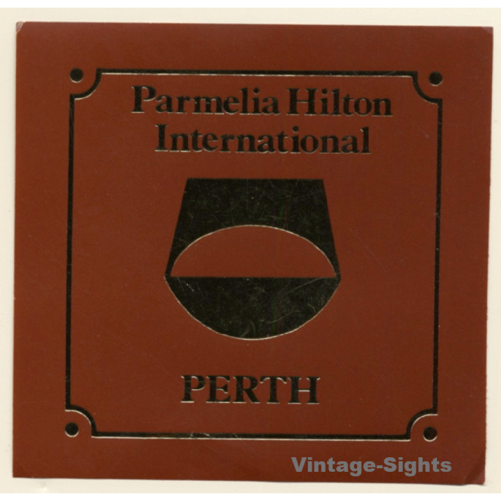 Perth / Australia: Parmelia Hilton International Hotel (Vintage Luggage Label)