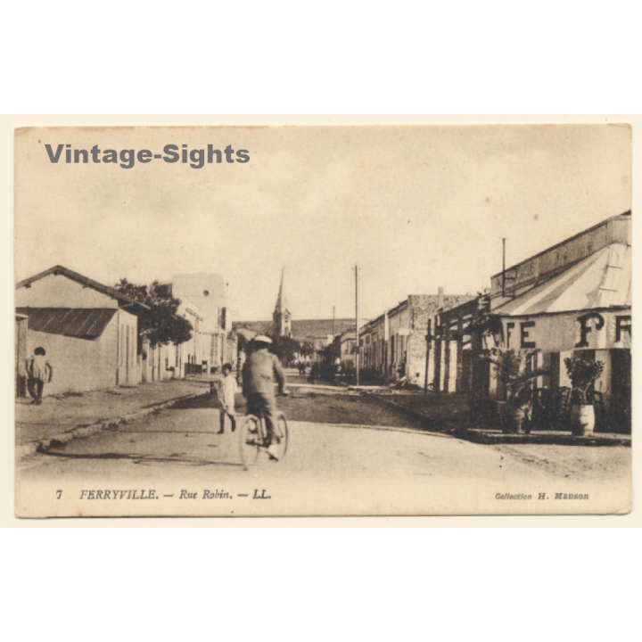 Ferryville / Tunisia: Rue Robin - Street Scene (Vintage PC ~1910s/1920s)
