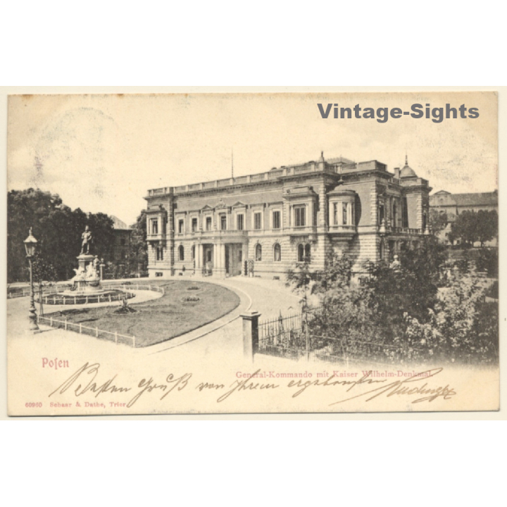 Posen / Poland: General Kommando - Kaiser Wilhelm Denkmal (Vintage PC 1904)