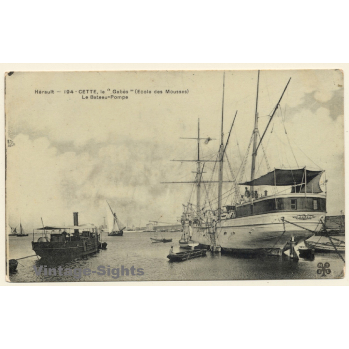 Cette (Sète) / France: School Ship Le Gabès (Vintage RPPC 1906)