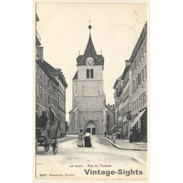 Neuchâtel / Switzerland: Le Locle - Rue du Temple (Vintage PC 1908)