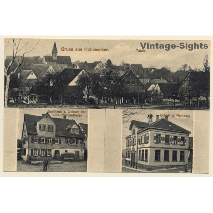 Hohenacker / Baden-Württemberg: Gasthaus z. Ochsen - Schul u. Rathaus - Totale (Vintage PC ~1910s)