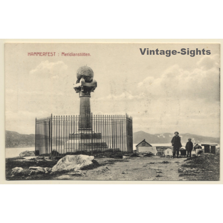 Hammerfest / Norway: Meridianstötten - Monument (Vintage PC ~1910s/1920s)